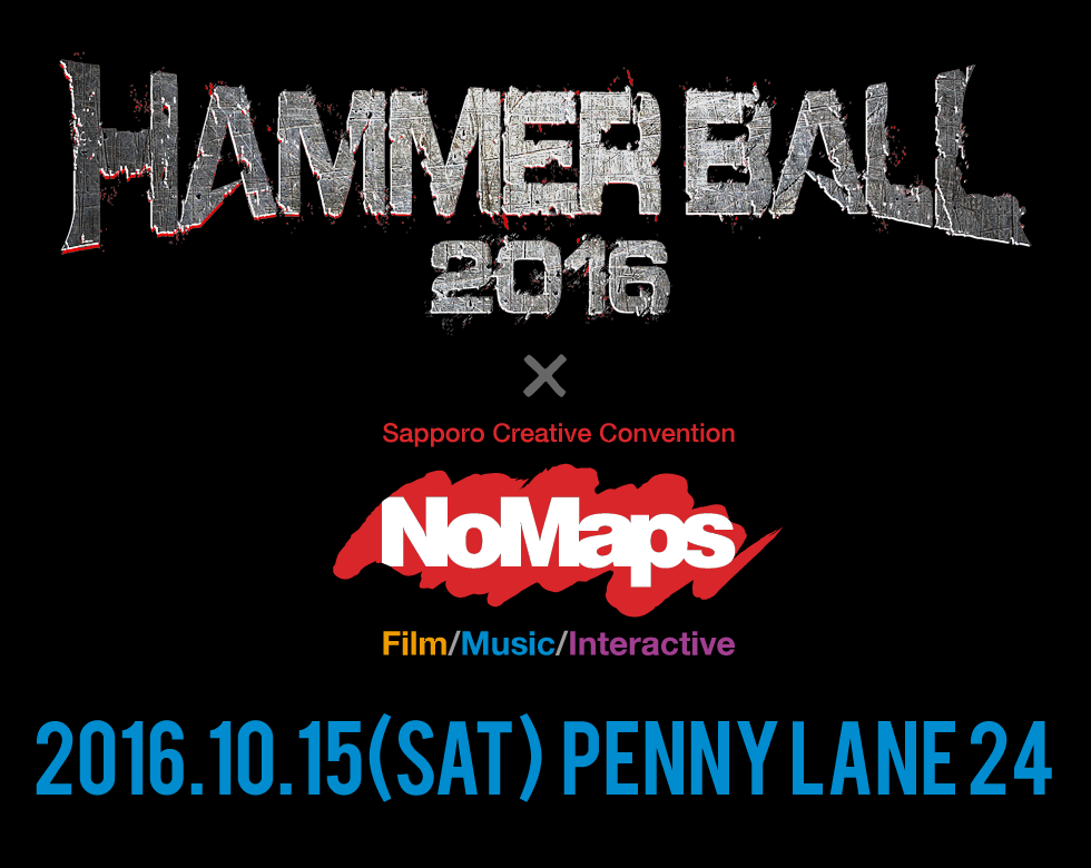 HAMMER BALL 2016 ~ No Maps